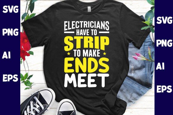 Electricians Have to Strip to Make Ends