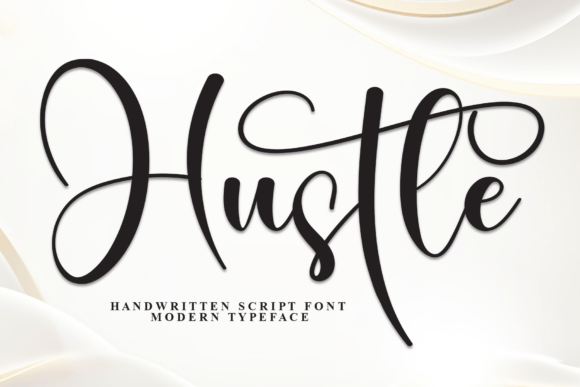 Hustle: The Elegant Script Font That Adds a Handwritten Touch to Modern Design