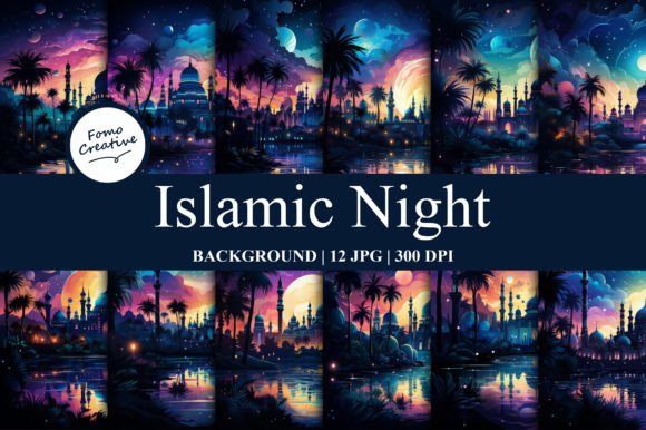 Islamic Night Backgrounds: A Creative Tool for Modern Designers and Entrepreneurs