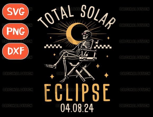 Solar Eclipse 2024 SVG, Cool Skeleton SVG: Creative Digital Designs for Every Occasion