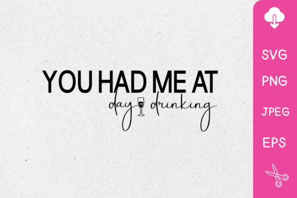 You Had Me at Day Drinking: A Playful Design Asset for Creative Projects